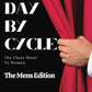 Day By Cycle: The Men's Edition