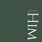 Journal HIM Edition: The Palms and Parchment